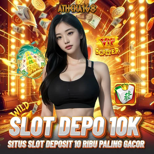 Slot Depo 10k